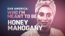 What to Watch: Our America: Who I'm Meant to Be
