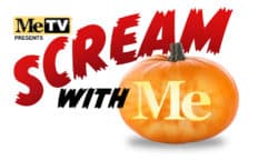 MeTV Scream With Me Shows Announced