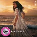 Black Cake Earns SOFEE