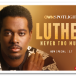 Luther Never Too Much Preview